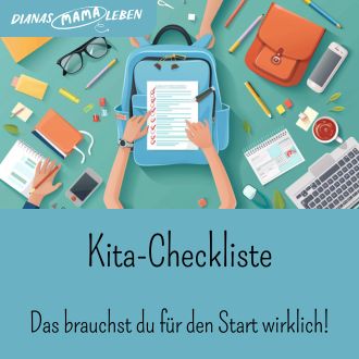 Kita-Checkliste - Das brauchst du für den Start wirklich!